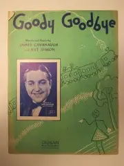 Vintage 1939 Goody Goodbye Blue Barron James Cavanaugh Piano Vocal Sheet Music