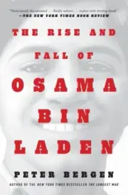 The Rise and Fall of Osama bin Laden by Peter L. Bergen 9781982170530 Paperback