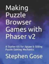 在飛比找博客來優惠-Making Puzzle Browser Games wi