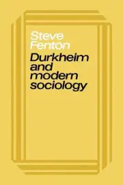 Durkheim and Modern Sociology by Steve Fenton (English) Paperback Book