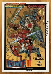 1993 Valiant/Image Youngblood Bloodshot Print Ad/Poster Deathmate Liefeld Art