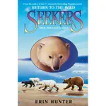 SEEKERS: RETURN TO THE WILD #2: THE MELTING SEA/ERIN HUNTER【三民網路書店】