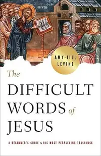 在飛比找誠品線上優惠-The Difficult Words of Jesus: 