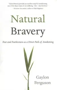 在飛比找博客來優惠-Natural Bravery: Fear and Fear