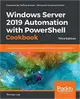 Windows Server 2019 Automation with Powershell Cookbook - Third Edition -cover