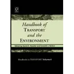 HANDBOOK OF TRANSPORT AND THE ENVIRONMENT