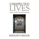 Unexpected Lives: Books Two and Three of the Smith Family Stories