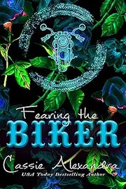 Fearing the Biker - Jessica and Jordan's Story (Gold Vipers MC Biker Series Book 3)