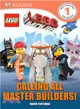 The Lego Movie ─ Calling All Master Builders!