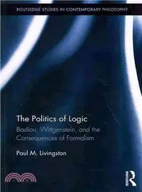 在飛比找三民網路書店優惠-The Politics of Logic ─ Badiou