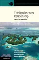 The Species-Area Relationship：Theory and Application