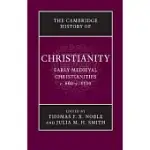 CAMBRIDGE HISTORY OF CHRISTIANITY