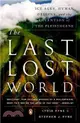 The Last Lost World ─ Ice Ages, Human Origins, and the Invention of the Pleistocene