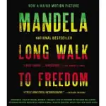 LONG WALK TO FREEDOM: THE AUTOBIOGRAPHY OF NELSON MANDELA