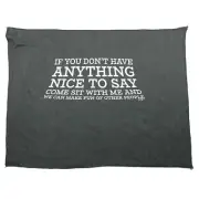 If You Dont Have Anything Nice To Say Novelty Tea Towel cleaning cloth Dish Gift