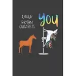 RHYTHM GUITARISTS: FUNNY GIFT MUSICIANS BAND ORCHESTRA MEMBERS COWORKER BOSS FRIEND LINED NOTEBOOK