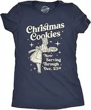 [Crazy Dog T-shirts] Womens Christmas Cookies Now Serving Through December 25th Tshirt Funny Holiday Baking Graphic Tee