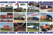 2025 Cool Photos of Cool Trucks 12 Month Wall Calendar! Big Rigs & Show Trucks