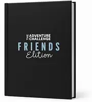 The Adventure Challenge Friends Edition - 50 Scratch-Off Adventures and Party Games for Adults & Teens, Adventure Challenge Scratch Off Book, Friend Adventure Book