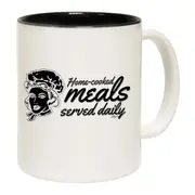 Home Cooked Meals Served Daily Mug Cup