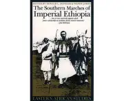 Southern Marches Of Imperial Ethiopia: Essays In History & Social Anthropology