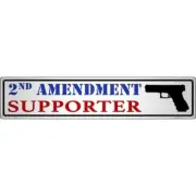 2nd Amendment Supporter Pistol Novelty Metal Street Sign