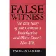 False Witness: The Real Story of Jim Garrison’s Investigation and Oliver Stone’s Film JFK