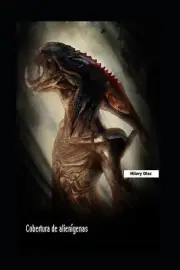 Cobertura de alienígenas by Hilary Diaz 9798789871904 NEW