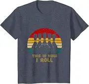 [VidiAmazing] This is How I Roll Bowling Tshirt - Retro Bowling Shirt ds2384 T-Shirt