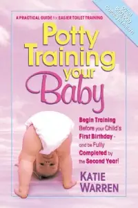 在飛比找博客來優惠-Potty Training Your Baby: A Pr
