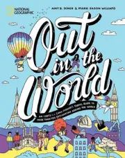 Out in the World: An LGBTQIA+ (and Friends!) Travel Guide to More Than 100 Desti