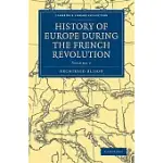 HISTORY OF EUROPE DURING THE FRENCH REVOLUTION