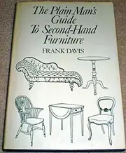 Plain Man's Guide to Secondhand Furniture