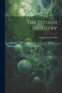 在飛比找博客來優惠-The Potash Industry