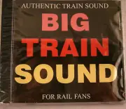 Big Train Sound CD - Authentic Train Sound for Rail Fans