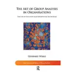 THE ART OF GROUP ANALYSIS IN ORGANISATIONS: THE USE OF INTUITIVE AND EXPERIENTIAL KNOWLEDGE