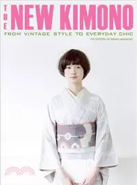 在飛比找三民網路書店優惠-The New Kimono ─ From Vintage 