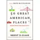 50 Great American Places: Essential Historic Sites Across the U.S.