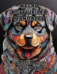 在飛比找博客來優惠-Regal Rottweiler Mandalas: Maj