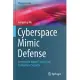 Cyberspace Mimic Defense: Generalized Robust Control and Endogenous Security