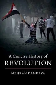 A Concise History of Revolution Mehran Kamrava Paperback