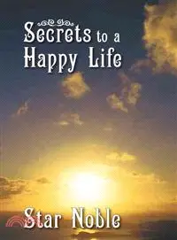 在飛比找三民網路書店優惠-Secrets to a Happy Life