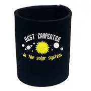 Best Carpenter Solar System - Funny Novelty Stubby Holder