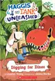 Digging for Dinos: A Branches Book (Haggis and Tank Unleashed #2)