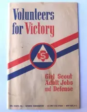 Girl Scout WWII 1940s VOLUNTEERS FOR VICTORY BOOK Adult Jobs Defense War Service