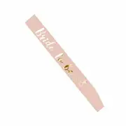 Bride To Be Pink With Gold Satin Bride Sash Bachelorette Sashes Bridal Shower Hen Night Wedding PARTY 10col