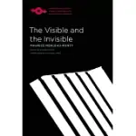 THE VISIBLE AND THE INVISIBLE: FOLLOWED BY WORKING NOTES