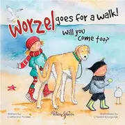 [Hubble & Hattie] Worzel Goes for a Walk by Catherine Pickles