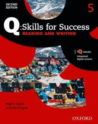 Q: Skills for Success Reading and Writing 2E Level 5 Student Book by Scott...