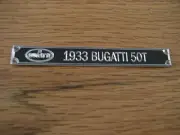 Pocher 1/8 1933 Bugatti 50T Metal Display Plaque 1/24 1/43